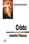 [9788497150361] Cristo nuestra Pascua