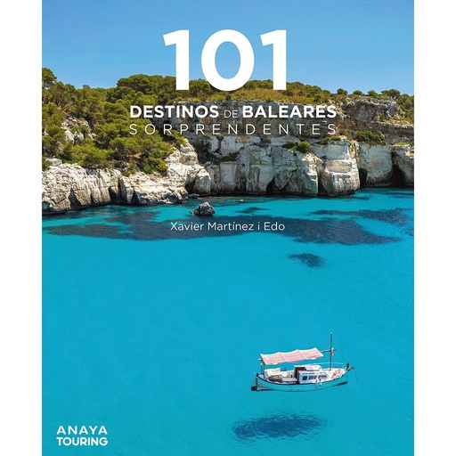 [9788491584940] 101 Destinos de Baleares sorprendentes