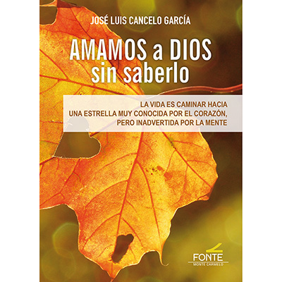 [9788418303906] Amamos a Dios sin saberlo