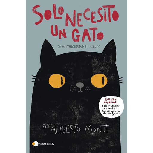 [9788499989785] Solo necesito un gato... para conquistar el mundo
