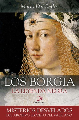 [9788497153454] Los Borgia. La leyenda negra