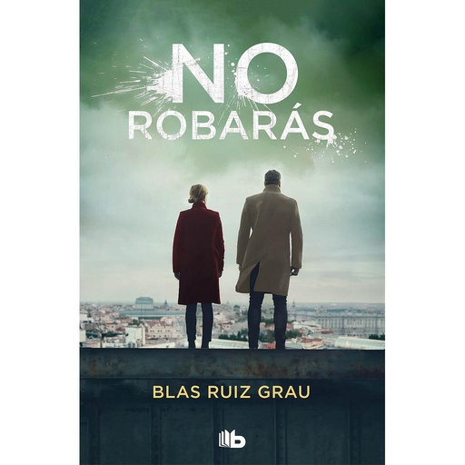 [9788413143972] No robarás (Nicolás Valdés 2)