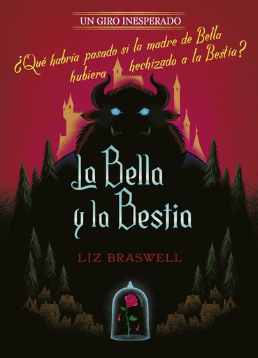 [9788416917488] La Bella y la Bestia. Un giro inesperado