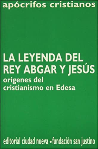 [9788486987862] La leyenda del rey Abgar y Jesús