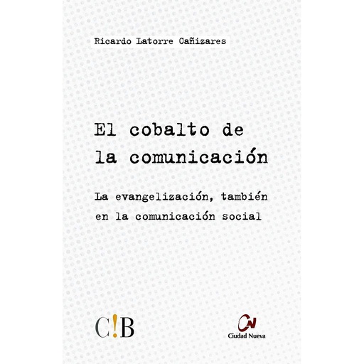 [9788497153935] El cobalto de la comunicación