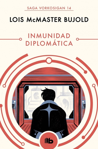 [9788490708651] Inmunidad diplomática (Las aventuras de Miles Vorkosigan 14)