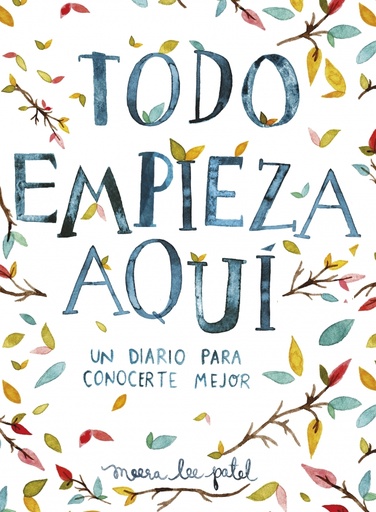 [9788401018633] Todo empieza aquí