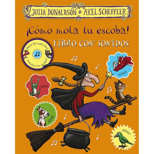 [9788469627396] ¡Cómo mola tu escoba! Libro con sonidos