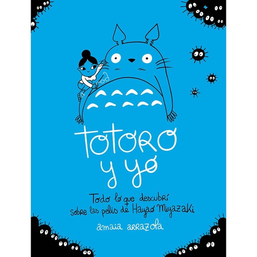 [9788418820724] Totoro y yo