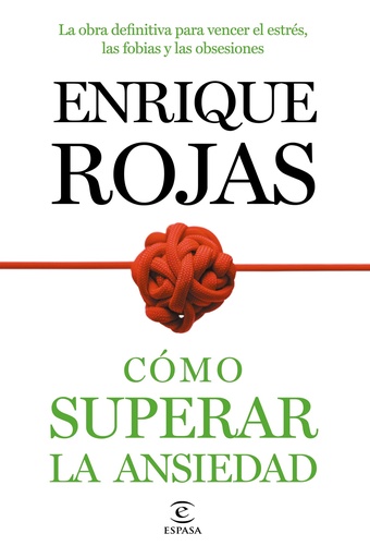 [9788499984490] Cómo superar la ansiedad