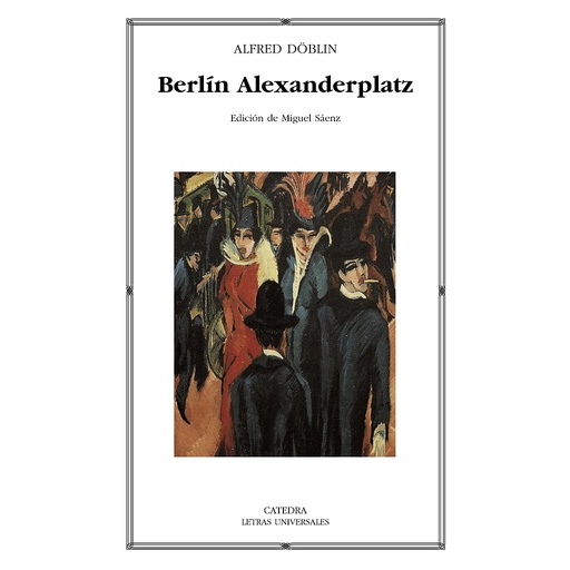 [9788437619972] Berlín Alexanderplatz