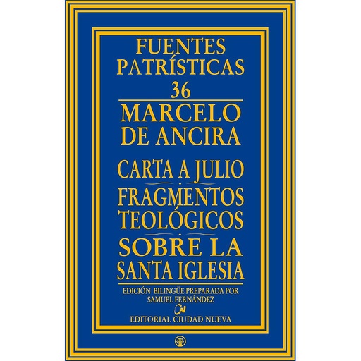 [9788497155229] Carta a Julio - Fragmentos teológicos - Sobre la santa Iglesia