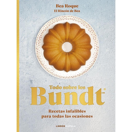 [9788448039707] Todo sobre los Bundt®