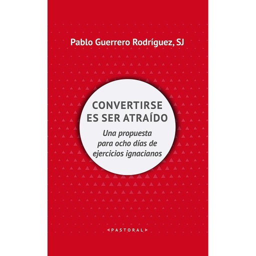 [9788429328257] Convertirse es ser atraído