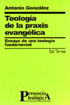 [9788429313260] Teología de la praxis evangélica