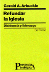 [9788429312447] Refundar la Iglesia