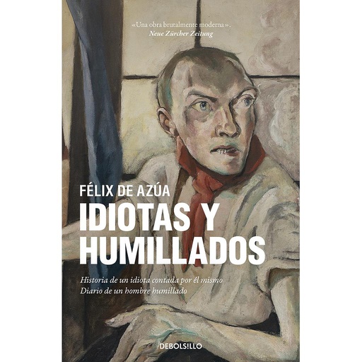[9788466359962] Idiotas y humillados