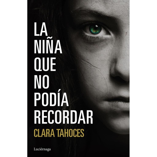 [9788416694266] La niña que no podía recordar