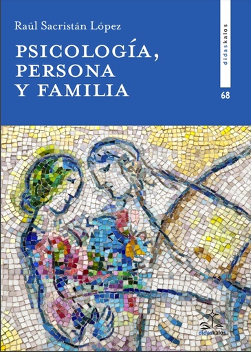 [9788417185732] Psicología, persona y familia