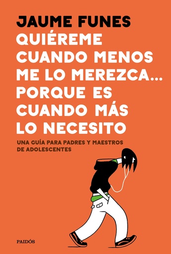 [9788449335273] Quiéreme cuando menos me lo merezca... porque es cuando más lo necesito