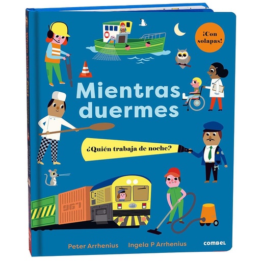 [9788491018995] Mientras duermes. ¿Quién trabaja de noche?