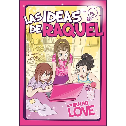 [9788448857462] Con mucho LOVE (Las ideas de Raquel 2)