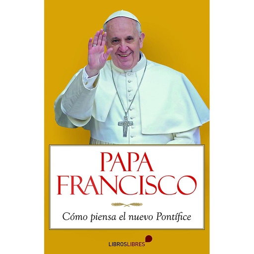 [9788415570196] Papa Francisco