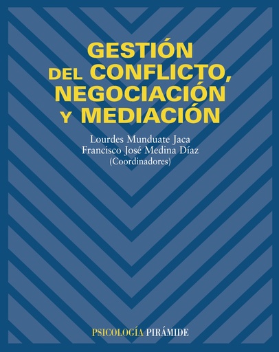 [9788436819243] Gestión del conflicto, negociación y mediación