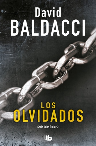 [9788490706732] Los olvidados (Serie John Puller 2)