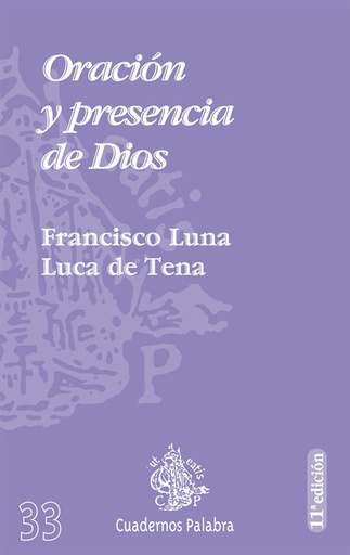 [9788482394909] Oración y presencia de Dios