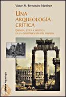 [9788484327110] Una arqueología crítica
