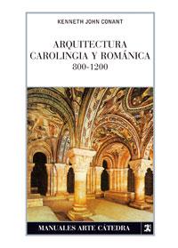 [9788437624068] Arquitectura carolingia y románica 800-1200