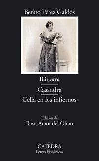 [9788437623122] Bárbara; Casandra; Celia en los infiernos
