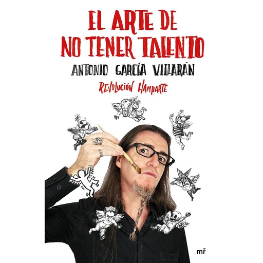[9788427045606] El arte de no tener talento. Revolución Hamparte