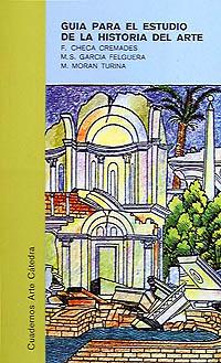 [9788437602479] Guía para el estudio de la historia del arte