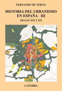 [9788437617084] Historia del urbanismo en España