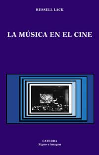 [9788437617206] La música en el cine