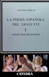 [9788437604879] La poesía española en el siglo XVI, I