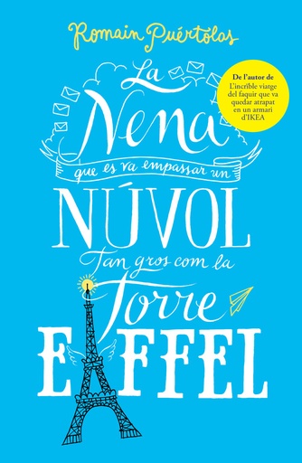 [9788415961802] La nena que es va empassar un núvol tan gros com la torre Eiffel