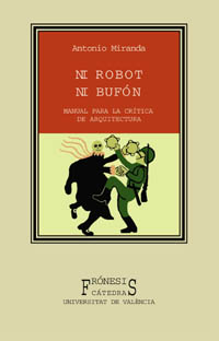 [9788437617718] Ni robot ni bufón