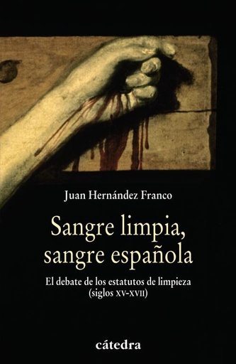 [9788437627441] Sangre limpia, sangre española