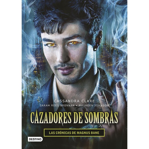 [9788408145257] Cazadores de sombras. Las Crónicas de Magnus Bane