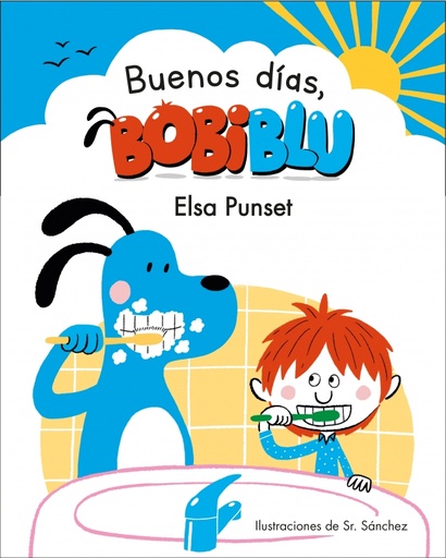 [9788448853327] ¡Buenos días, Bobiblú! (Bobiblú)
