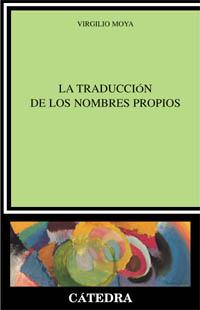 [9788437618715] La traducción de los nombres propios