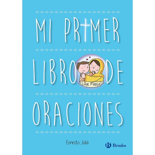 [9788469666302] Mi primer libro de oraciones. Edición actualizada