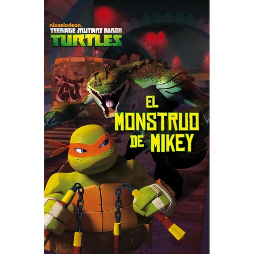 [9788408144878] Las Tortugas Ninja. El monstruo de Mikey