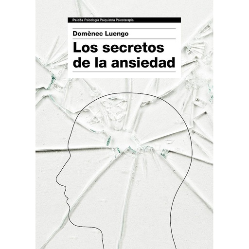 [9788449331596] Los secretos de la ansiedad