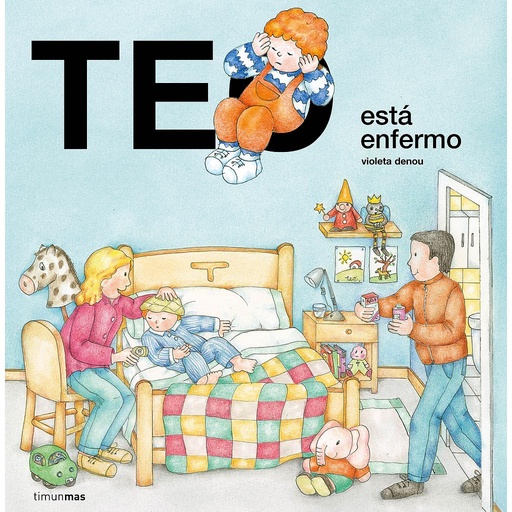 [9788408223054] Teo está enfermo