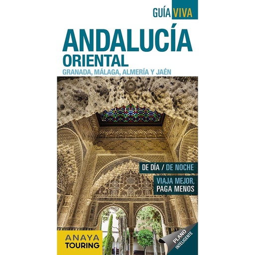 [9788491580829] Andalucía Oriental (Granada, Málaga, Almería y Jaén)