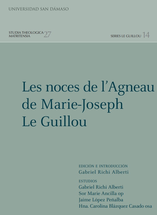 Les noces de l'Agneaude Marie-Joseph Le Guillou